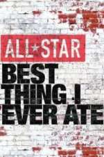 Watch All-Star Best Thing I Ever Ate Movie4k