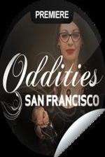 Watch Oddities San Francisco Movie4k