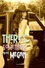 Watch There's Something About Megan Movie4k