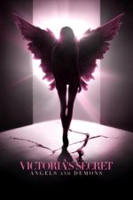 Watch Victoria's Secret: Angels and Demons Movie4k