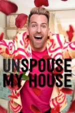 Watch Unspouse My House Movie4k