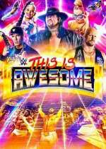 Watch WWE This Is Awesome Movie4k