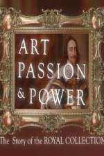 Watch Art, Passion & Power: The Story of the Royal Collection Movie4k