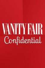 Watch Vanity Fair Confidential Movie4k