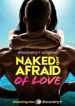 Watch Naked and Afraid of Love Movie4k