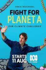 Watch Fight for Planet A: Our Climate Challenge Movie4k