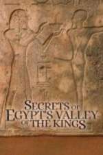 Watch Secrets of Egypt\'s Valley of the Kings Movie4k