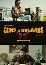 Watch Guns & Gulaabs Movie4k