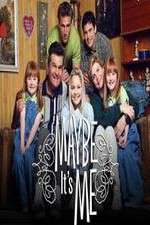 Watch Maybe Its Me Movie4k