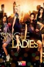 Watch Single Ladies Movie4k