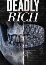 Watch American Greed: Deadly Rich Movie4k