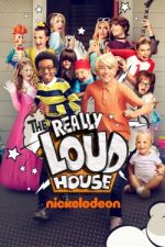 Watch The Really Loud House Movie4k
