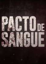 Watch Pacto de Sangue Movie4k