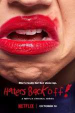 Watch Haters Back Off Movie4k