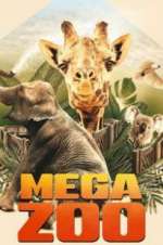 Watch Mega Zoo Movie4k