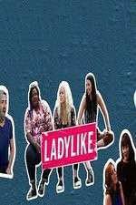 Watch Ladylike Movie4k