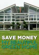 Watch Save Money: My Beautiful Green Home Movie4k