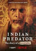Watch Indian Predator: The Diary of a Serial Killer Movie4k