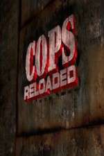 Watch Cops Reloaded Movie4k