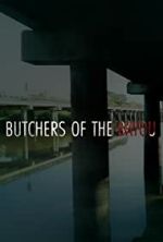 Watch Butchers of the Bayou Movie4k