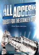 Watch All Access: Quest for the Stanley Cup Movie4k