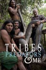 Watch Tribes Predators & Me Movie4k