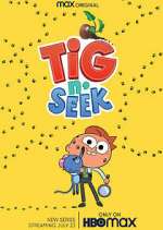 Watch Tig N' Seek Movie4k