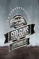 Watch Gods, Guns, and Automobiles Movie4k