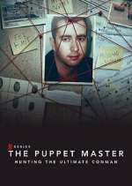 Watch The Puppet Master: Hunting the Ultimate Conman Movie4k