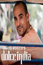 Watch David Rocco's Dolce India Movie4k