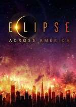 Watch Eclipse Across America Movie4k
