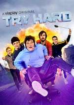 Watch Try Hard Movie4k