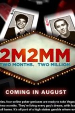 Watch 2 Months, $2 Million Movie4k