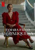Watch Tamara Falcó: La Marquesa Movie4k