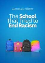 Watch The School That Tried to End Racism Movie4k