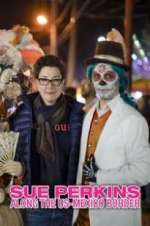 Watch Sue Perkins: Along the US-Mexico Border Movie4k