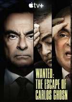 Watch Wanted: The Escape of Carlos Ghosn Movie4k