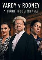 Watch Vardy v Rooney: A Courtroom Drama Movie4k