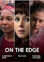 Watch On the Edge Movie4k