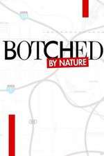 Watch Botched by Nature Movie4k