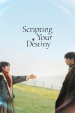 Watch Scripting Your Destiny Movie4k