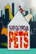 Watch Preposterous Pets Movie4k