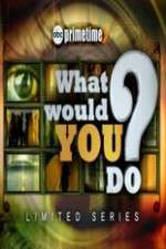 Watch What Would You Do? Movie4k