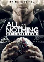 Watch All or Nothing: New Zealand All Blacks Movie4k