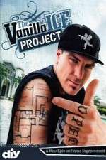 Watch The Vanilla Ice Project Movie4k