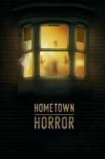 Watch Hometown Horror Movie4k