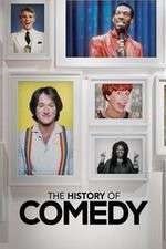 Watch The History of Comedy Movie4k