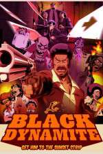 Watch Black Dynamite The Animated Series Movie4k