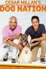 Watch Cesar Millan's Dog Nation Movie4k