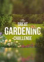 Watch The Great Gardening Challenge Movie4k